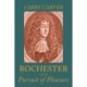 Rochester and the Pursuit of Pleasure