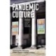 Pandemic Culture: The Impacts of Covid-19 on the Uk Cultural Sector and Implications for the Future