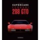 Ferrari 288 GTO: Supercars
