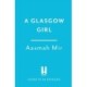 A Glasgow Girl: A memoir of growing up and finding your voice