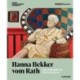 Hanna Bekker vom Rath (Bilingual edition): A Rebel for Modern Art