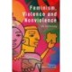 Feminism, Violence and Nonviolence: An Anthology