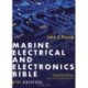 Marine Electrical and Electronics Bible 4th edition: A practical handbook for cruising sailors