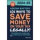101 Ways to Save Money on Your Tax - Legally! 2024 - 2025