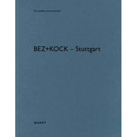 bez+kock architekten – Stuttgart: De aedibus international 33