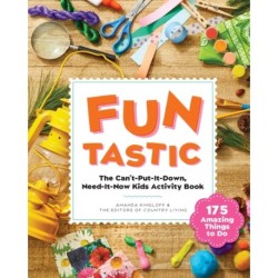 Funtastic: The Can't-Put-It-Down, Need-it-Now Kids Activity Book