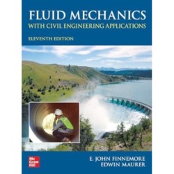 Fluid Mechanics with Civil Engineering Applications, Eleventh Edition