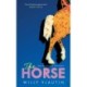 The Horse: 'Extraordinary.' Ann Patchett