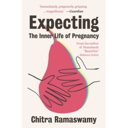 Expecting: The Inner Life of Pregnancy
