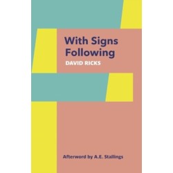 With Signs Following