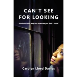 Can't See for Looking