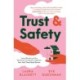 Trust and Safety