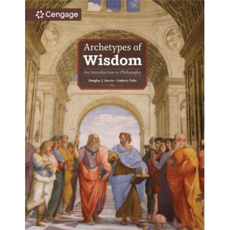 Archetypes of Wisdom: An Introduction to Philosophy