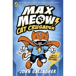 Max Meow Book 1: Cat Crusader