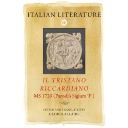Italian Literature IV: Il Tristano Riccardiano, MS 1729 (Parodi’s siglum ‘F’)