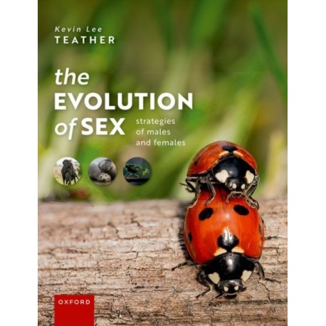 The Evolution of Sex: Strategies of Males and Females