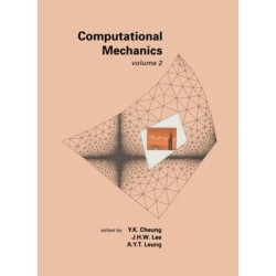 Computational Mechanics, Volume 2