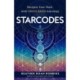 Starcodes: Navigate Your Chart with Choice-Based Astrology