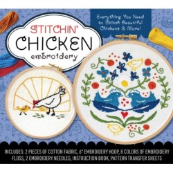 Stitchin' Chicken Embroidery Kit: Includes Cotton Fabric, 6” Embroidery Hoop, Embroidery Floss, 2 Embroidery Needles, Instruction Book, Pattern Transfer Sheets