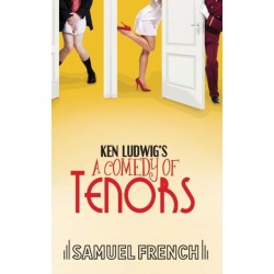 Ken Ludwig's A Comedy of Tenors