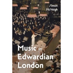 Music in Edwardian London