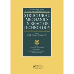 Structural Mechanics in Reactor Technology: LWR Pressure Components