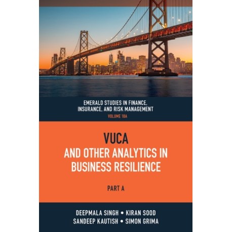 VUCA and Other Analytics in Business Resilience