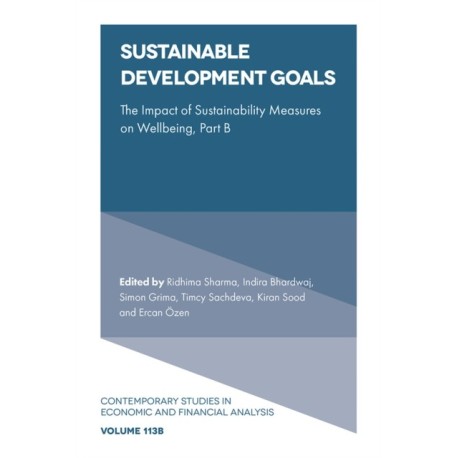 Sustainable Development Goals: The Impact of Sustainability Measures on Wellbeing