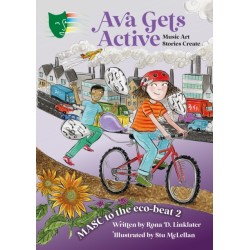 Ava Gets Active: MASC to the Eco-Beat 2 (Music, Art, Stories, Create)