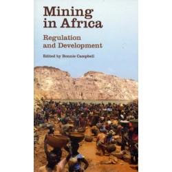 Mining in Africa: Regulation and Development