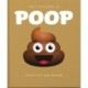 The Little Book of Poop: Stinky Wit and Wisdom