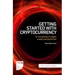 Getting Started with Cryptocurrency: An introduction to digital assets and blockchain