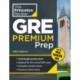 Princeton Review GRE Premium Prep, 36th Edition: 6 Practice Tests + Review & Techniques + Online Tools