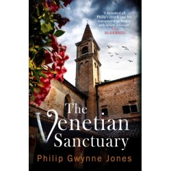 The Venetian Sanctuary: A gripping, atmospheric thriller set in the beautiful and secretive islands of Venice