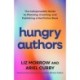 Hungry Authors: The Indispensable Guide to Planning, Writing, and Publishing a Nonfiction Book