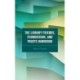 The Library Friends, Foundations, and Trusts Handbook