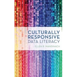 Culturally Responsive Data Literacy
