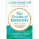 The Genius of Empathy: Practical Skills to Heal Your Sensitive Self, Your Relationships, and the World