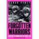 Forgotten Warriors: A History of Women on the Front Line