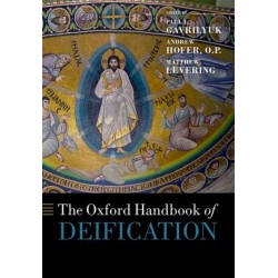 The Oxford Handbook of Deification