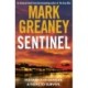 Sentinel: The relentlessly thrilling Armored series from the author of The Gray Man