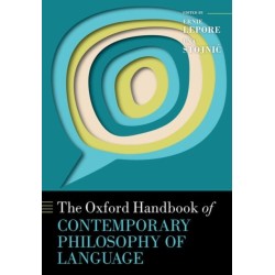 The Oxford Handbook of Contemporary Philosophy of Language