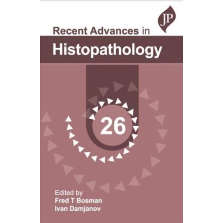 Recent Advances in Histopathology: 26