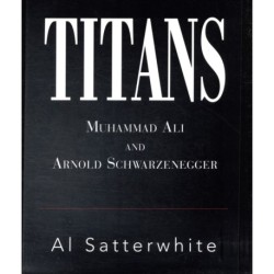 Titans: Muhammad Ali and Arnold Schwarzenegger