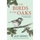 The Birds in the Oaks: Secret Voices of the Western Woods