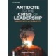 Antidote to the Crisis of Leadership: Opportunity in Complexity