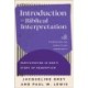 Introduction to Biblical Interpretation: Participating in God's Story of Redemption