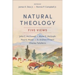 Natural Theology: Five Views