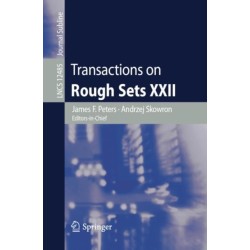 Transactions on Rough Sets XXII