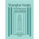 Shanghai Hudec Architecture